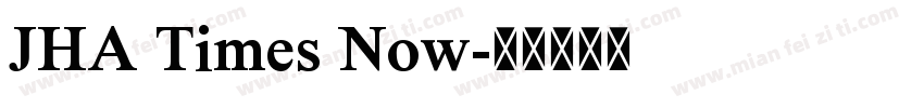 JHA Times Now字体转换